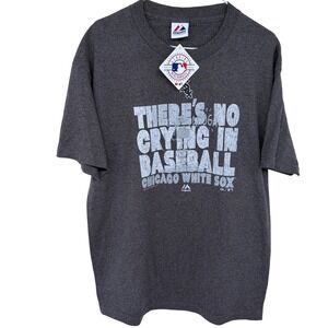 New Chicago White Sox‎ T Shirt Men's Large Gray Majestic No Crying in Baseball